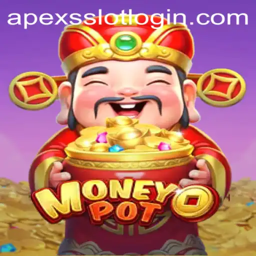 Discovering the Thrills of MoneyPot: An Exciting Journey into ApexsSlot Gaming